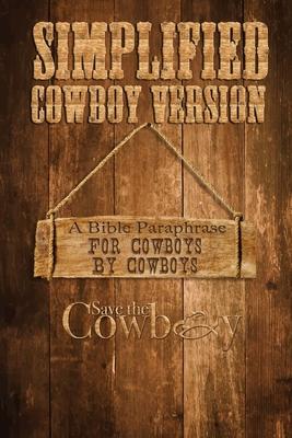 Simplified Cowboy Version: New Testament