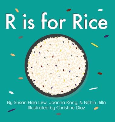 R is for Rice