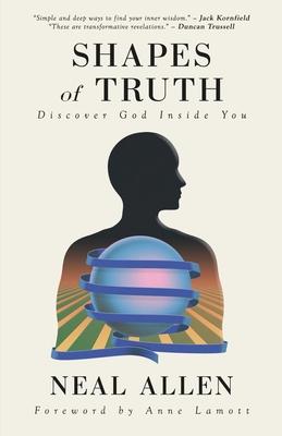 Shapes of Truth: Discover God Inside You