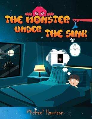 The Monster Under The Sink