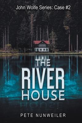 The River House