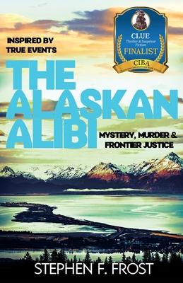 The Alaskan Alibi