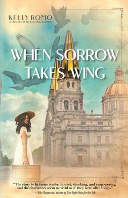 When Sorrow Takes Wing