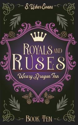 Royals and Ruses: A Cozy Fantasy Novel