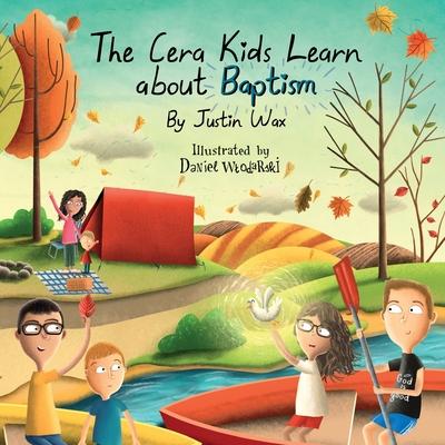 The Cera Kids Learn about Baptism