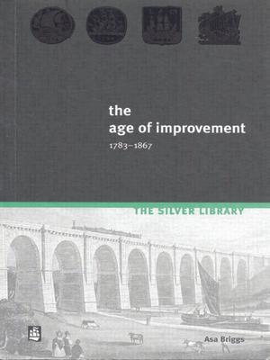 The Age of Improvement, 1783-1867