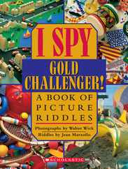 I Spy Gold Challenger: A Book of Picture Riddles Subscription