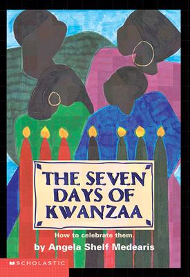 The Seven Days of Kwanzaa