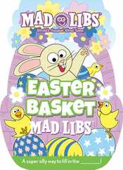 Easter Basket Mad Libs: World's Greatest Word Game Subscription