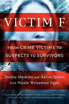 Victim F: From Crime Victims to Suspects to Survivors