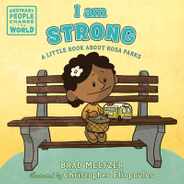 I Am Strong: A Little Book about Rosa Parks Subscription