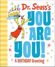 Dr. Seuss's You Are You! a Birthday Greeting Subscription