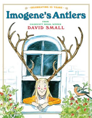 Imogene's Antlers: A Christmas Book for Kids