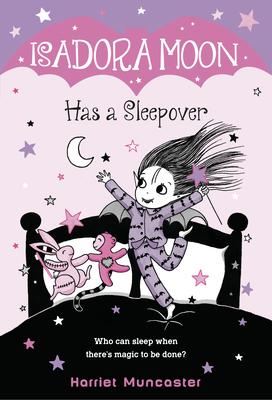 Isadora Moon Has a Sleepover by Harriet Muncaster, Paperback ...