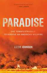 Paradise: One Town's Struggle to Survive an American Wildfire Subscription