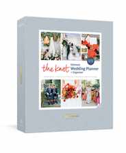 The Knot Ultimate Wedding Planner and Organizer, Revised and Updated [Binder]: Worksheets, Checklists, Inspiration, Calendars, and Pockets Subscription