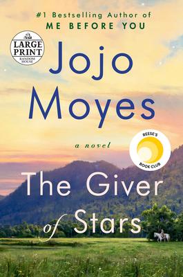 The Giver of Stars: Reese's Book Club (a Novel)