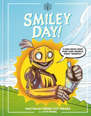 Critical Role: Smiley Day!: A Good Advice Book from Your Favorite Robot Therapist Subscription