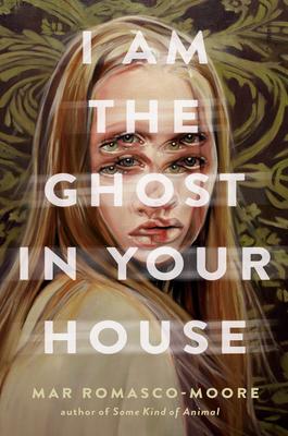 I Am the Ghost in Your House