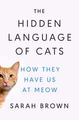 The Hidden Language of Cats: How They Have Us at Meow Subscription