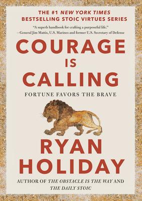 Courage Is Calling: Fortune Favors the Brave Subscription