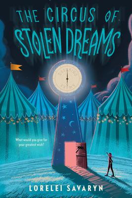 The Circus of Stolen Dreams