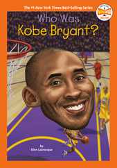 Who Was Kobe Bryant? Subscription