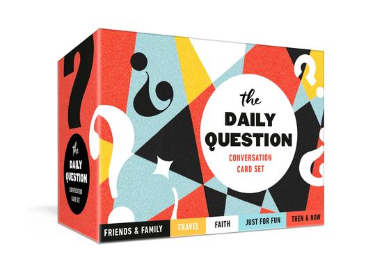 The Daily Question Conversation Card Set: 100 Meaningful Questions to Start Discussions Around the Table or Anywhere: Card Games