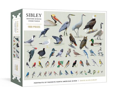 Sibley Backyard Birding Puzzle: 1000-Piece Jigsaw Puzzle with Portraits of Favorite North American Birds: Jigsaw Puzzles for Adults