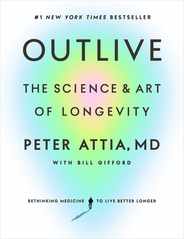 Outlive: The Science and Art of Longevity Subscription