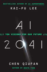 AI 2041: Ten Visions for Our Future Subscription