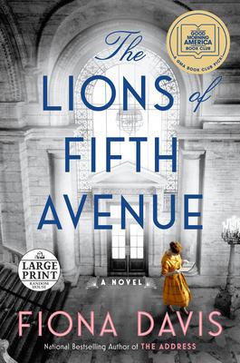 The Lions of Fifth Avenue: A GMA Book Club Pick: A Novel