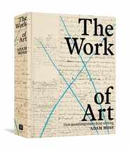 The Work of Art: How Something Comes from Nothing Subscription