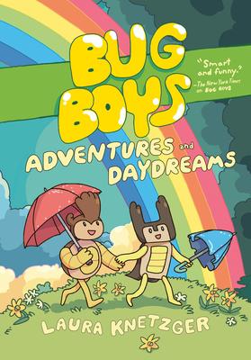 Bug Boys: Adventures and Daydreams: (A Graphic Novel)