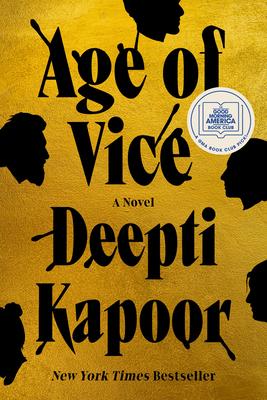 Age of Vice: A GMA Book Club Pick (a Novel)