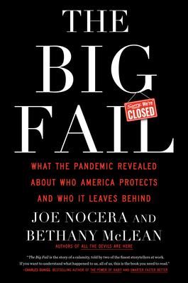 The Big Fail: What the Pandemic Revealed about Who America Protects and Who It Leaves Behind