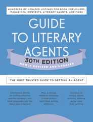 Guide to Literary Agents 30th Edition: The Most Trusted Guide to Getting Published Subscription