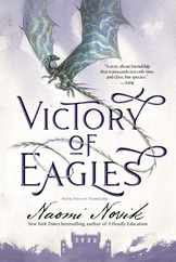 Victory of Eagles: Book Five of Temeraire Subscription