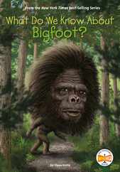 What Do We Know about Bigfoot? Subscription