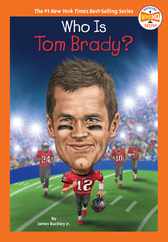 Who Is Tom Brady? Subscription