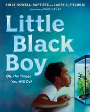 Little Black Boy: Oh, the Things You Will Do! Subscription