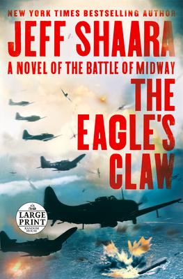 The Eagle's Claw: A Novel of the Battle of Midway Subscription