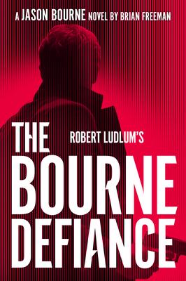 Robert Ludlum's the Bourne Defiance