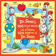 Dr. Seuss's 100 First Words/Las Primeras 100 Palabras de Dr. Seuss (Bilingual Edition) Subscription