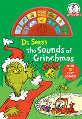 Dr Seuss's the Sounds of Grinchmas: An Interactive Book with 12 Silly Sounds! Subscription