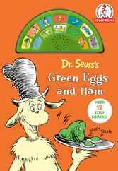 Dr. Seuss's Green Eggs and Ham with 12 Silly Sounds!: An Interactive Read and Listen Book Subscription