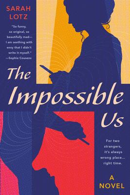 The Impossible Us