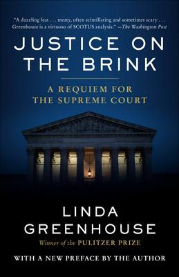 Justice on the Brink: A Requiem for the Supreme Court