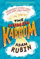 The Human Kaboom: 6 Explosively Different Stories with the Same Exact Name! Subscription