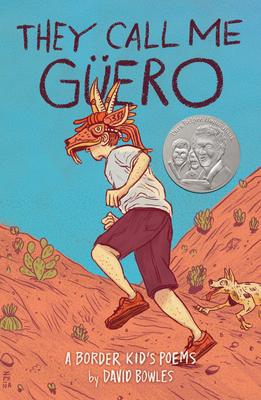 They Call Me Gero: A Border Kid's Poems